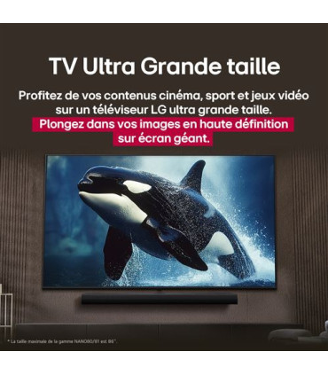 Découvrez la magie de l'Ultra HD avec le LG 86NANO81A6A NanoCell 86"