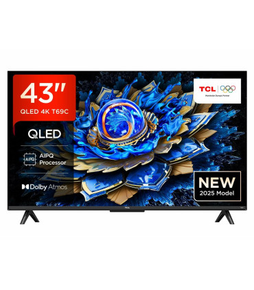 TCL 43T69C 43" 4K UHD QLED : L'expérience visuelle ultime en ultra haute définition
